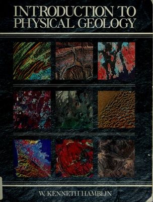 Hamblin, W. Kenneth (550) Introduction to Physical Geology (TP) Macmillan First Edition