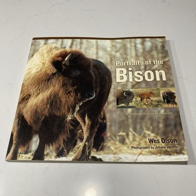 Olson, Wes (590) Portraits Of The Bison: An Illustrated Guide To Bison Society (Softcover Large)
