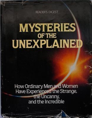 Reader's Digest (110) Mysteries of the Unexplained (HC Large) DAMAGED
