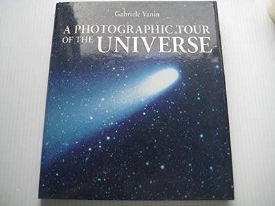 Vanin, Gabriele (520) A Photographic Tour of the Universe (HC Large)