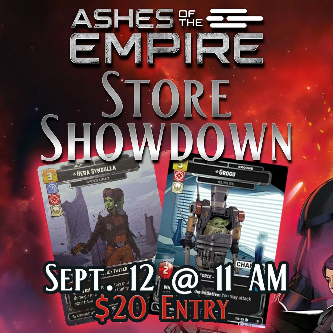Star Wars Unlimited: Ashes of the Empire- Store Showdown - September 12 @ 11 AM