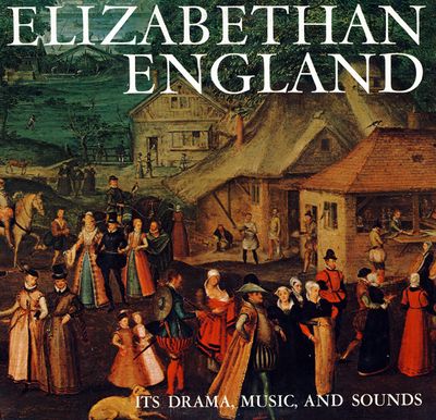 Michael Redgrave – Elizabethan England - Its Drama, Music, And Sounds (VG, 1967, LP, BBC Radio / Horizon, USA)