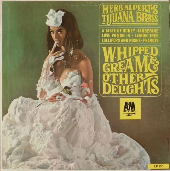 Herb Alpert's Tijuana Brass – Whipped Cream &amp; Other Delights (VG, 1965, LP, Mono, A&amp;M Records – LP 110)
