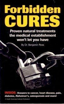 Ross, Benjamin (615) Forbidden Cures (PB)