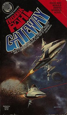 Pohl, Frederik (SF) Heechee Saga #1 Gateway (1981, Del Rey, PB)