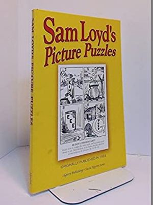 Loyd, Sam (ACT) Sam Loyd's Picture Puzzles (TP) 1924