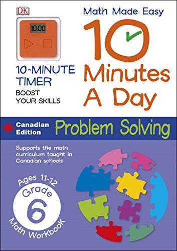 Math Made Easy (510) Math Made Easy 10 Minutes a Day Problem Solving Grade 6 (Softcover) Canadian Edition, DK Publishing, Working Timer