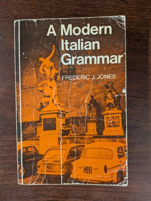 Jones, Frederic J. (430) A Modern Italian Grammar (TP) 1984