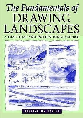 Barber, Barrington (751) The Fundamentals of Drawing Landscapes (TP)