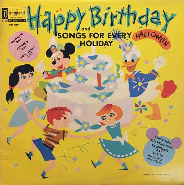 Disneyland Happy Birthday Songs And Songs For Every Holiday (VG, 1964, LP, Disneyland – DQ-1214)