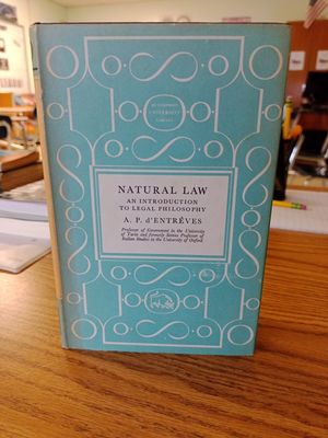 d'Entrèves, A.P. (170) Natural Law: An Introduction to Legal Philosophy (1957, 4th Printing, HC)
