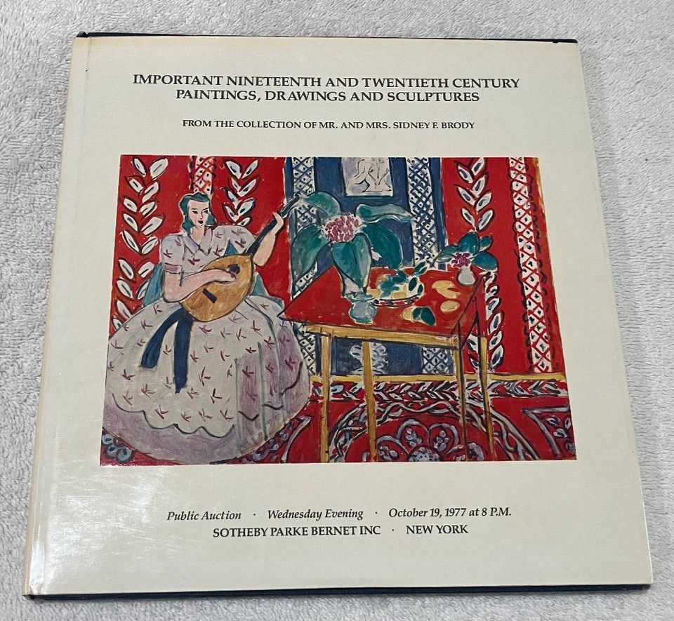 Sotheby Parke Bernet Inc. (700) Important Nineteenth and Twentieth Century Paintings, Drawings and Sculptures from the Collection of Mr. And Mrs. Sidney Brody (HC) New York - 10/19/77