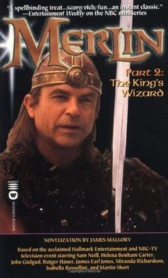 Mallory, James (FA) Merlin Part 2 The King's Wizard (PB) Sam Neill cover