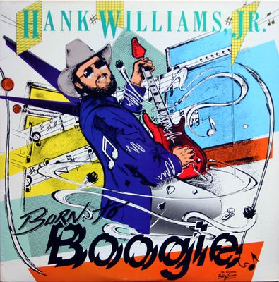 Hank Williams Jr. – Born To Boogie (VG+, 1987, LP, Warner Bros. Records – 92 55931)