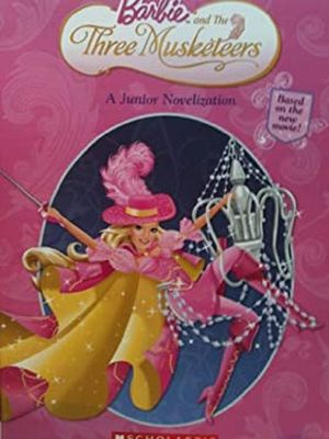 Penney, Shannon (TV) Barbie and the Three Musketeers (TP) OUT OF PRINT