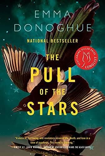 Donoghue, Emma (CA) The Pull of the Stars (TP)