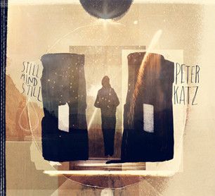 Peter Katz – Still Mind Still (Factory Sealed, CD)