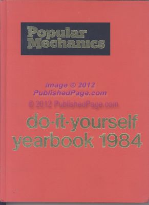 Popular Mechanics (694.3) Do-It-Yourself Yearbook 1984 (HC)