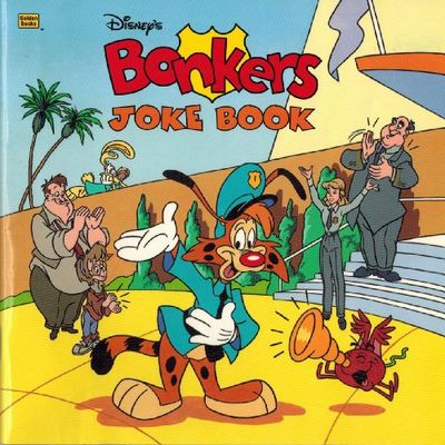 Disney's Bonkers Joke Book (Golden Books, Softcover)