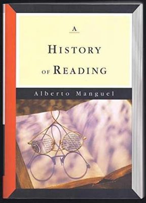 Manguel, Alberto (020) A History of Reading (TP)