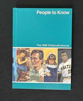 Childcraft (030) The 1989 Childcraft Annual - People To Know (HC)