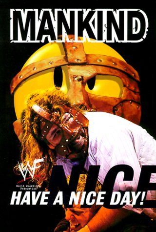 Foley, Mick (796.8) Have a Nice Day!: A Tale of Blood and Sweatsocks (HC)