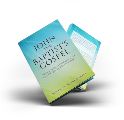 John The Baptist's Gospel John The Baptist's Gospel