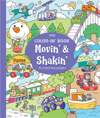 Color-In&#39; Book: Movin&#39; &amp; Shakin&#39;