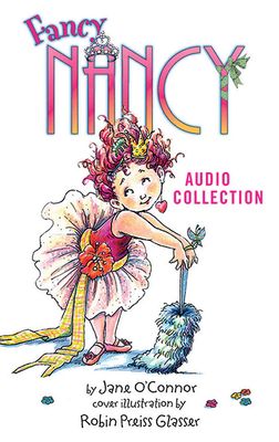 Fancy Nancy Audio Collection