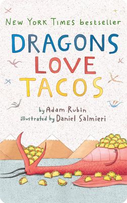 Dragons Love Tacos