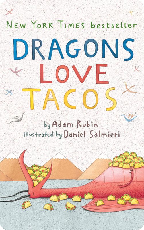 Dragons Love Tacos