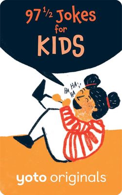 97 1/2 Jokes for Kids