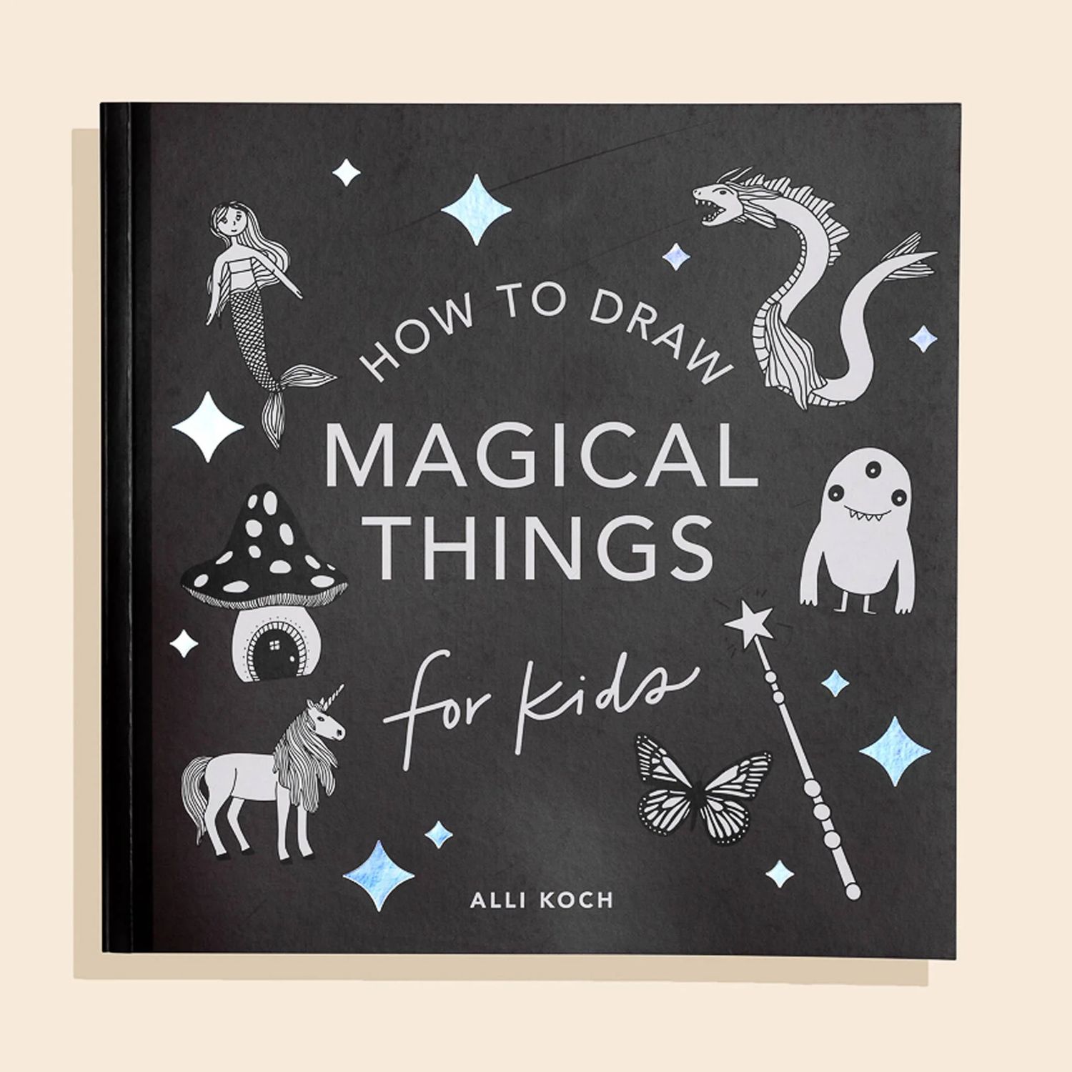 HOW TO DRAW MAGICAL THINGS