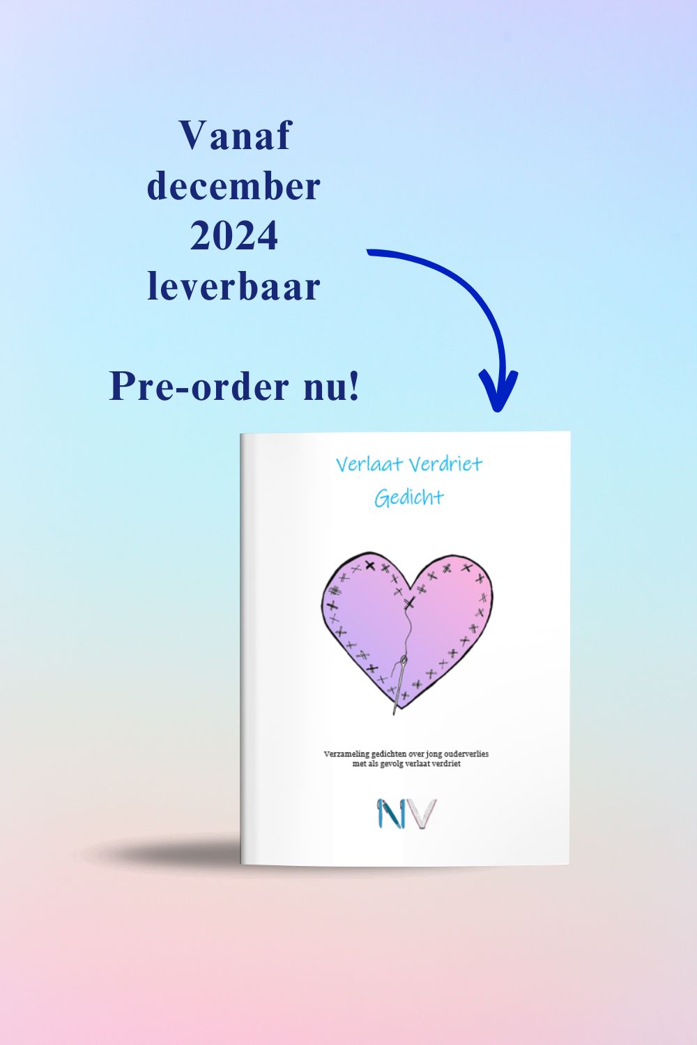 Verlaat Verdriet Gedicht