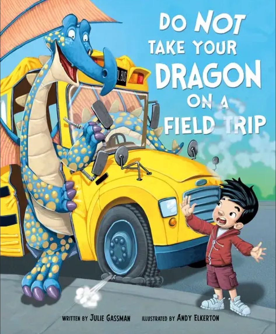 Capstone 16.95 books , Color: Dont Take Your Dragon On a Field Trip, Size: one size