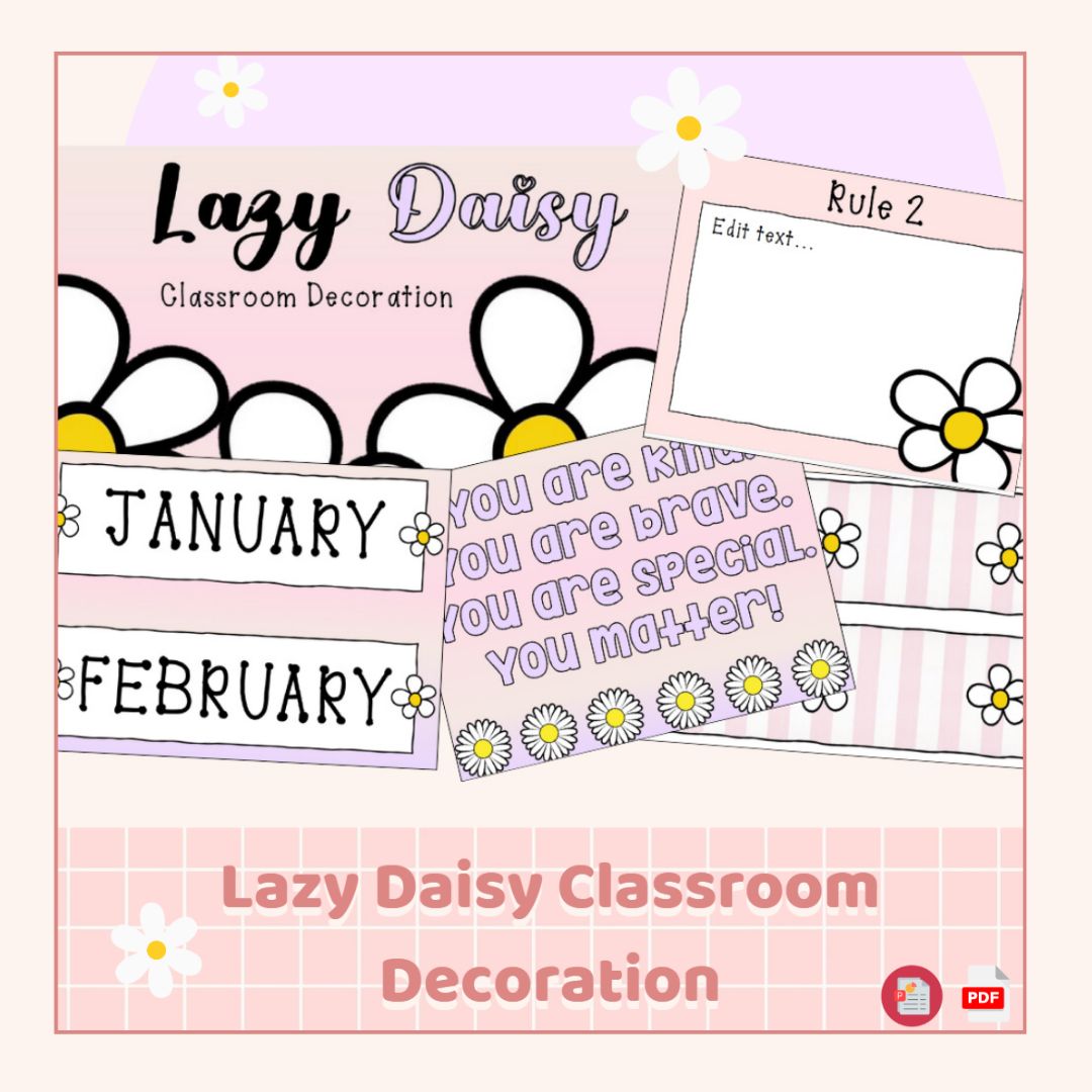 Lazy Daisy Classroom Decoration