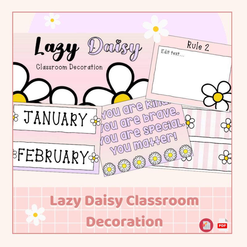 Lazy Daisy Classroom Decoration