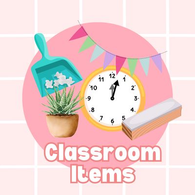 Classroom Items