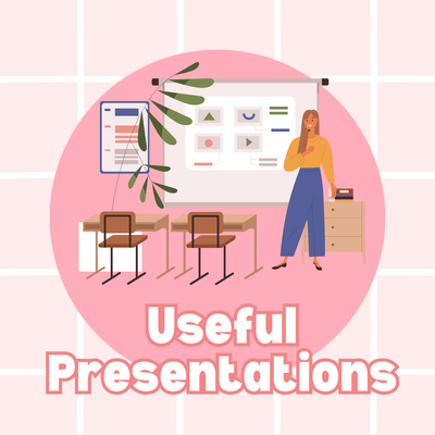 Useful Presentations