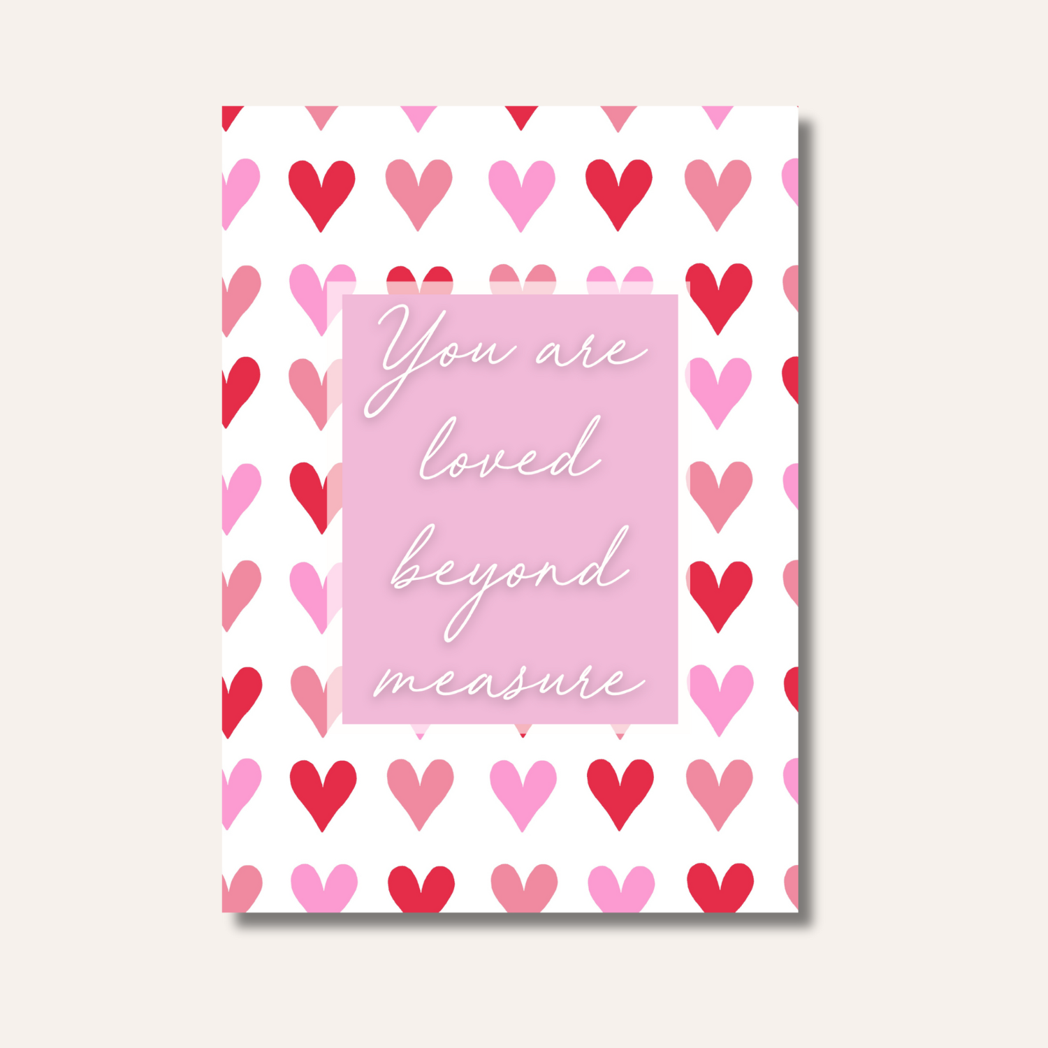 You are loved beyond measure