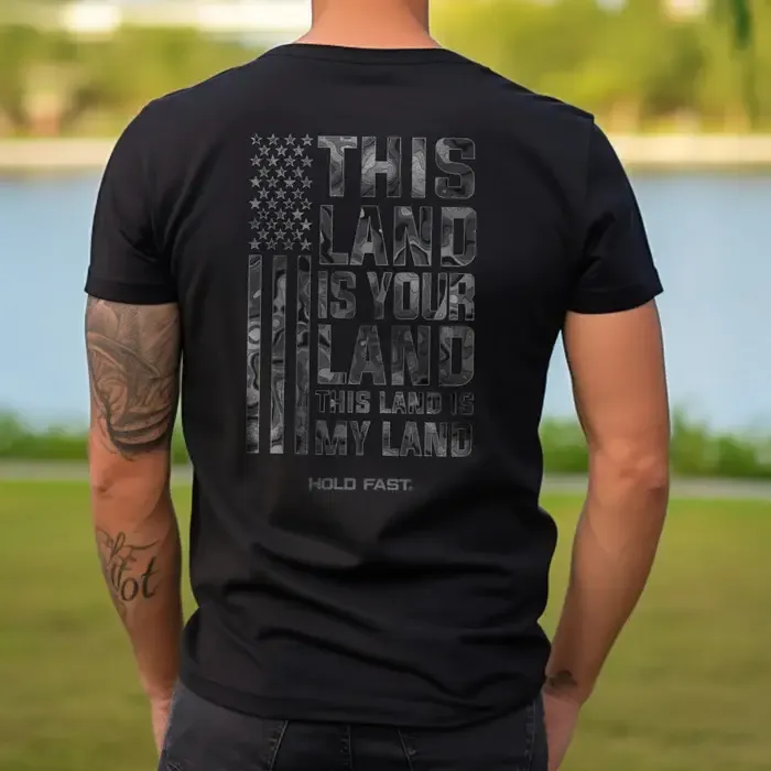 HOLD FAST THIS LAND