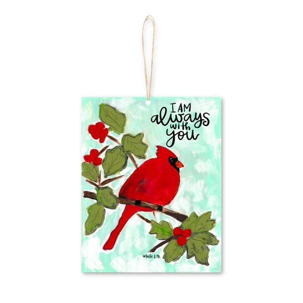 I AM WITH YOU ALWAYS RED BIRD ORNAMENT