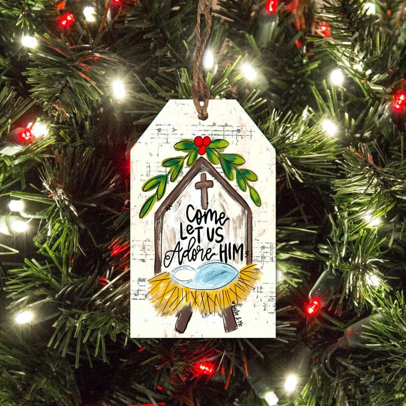COME LET  US ADORE HIM NATIVITY ORNAMENT