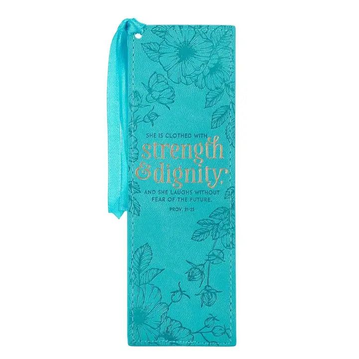 BOOKMARK FAUX LEATHER TEAL STRENGTH &amp; DIGNITY BMF121