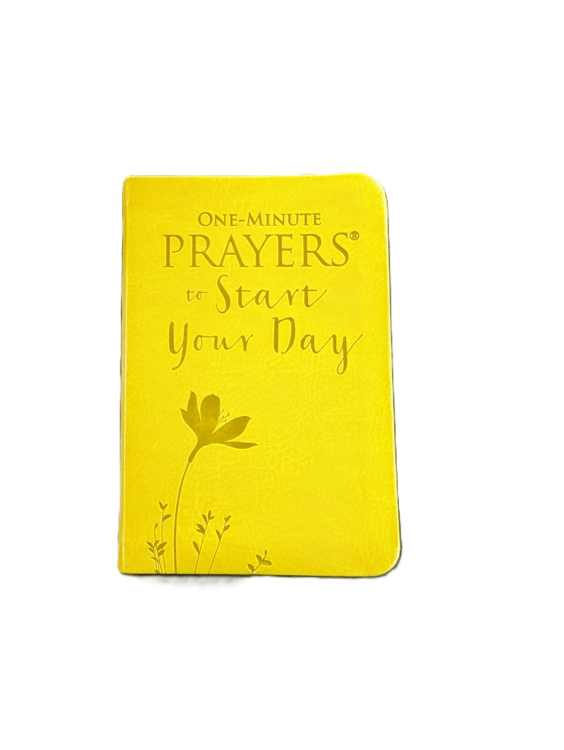 ONE MINUTE PRAYERS TO START YOUR DAY BOOK