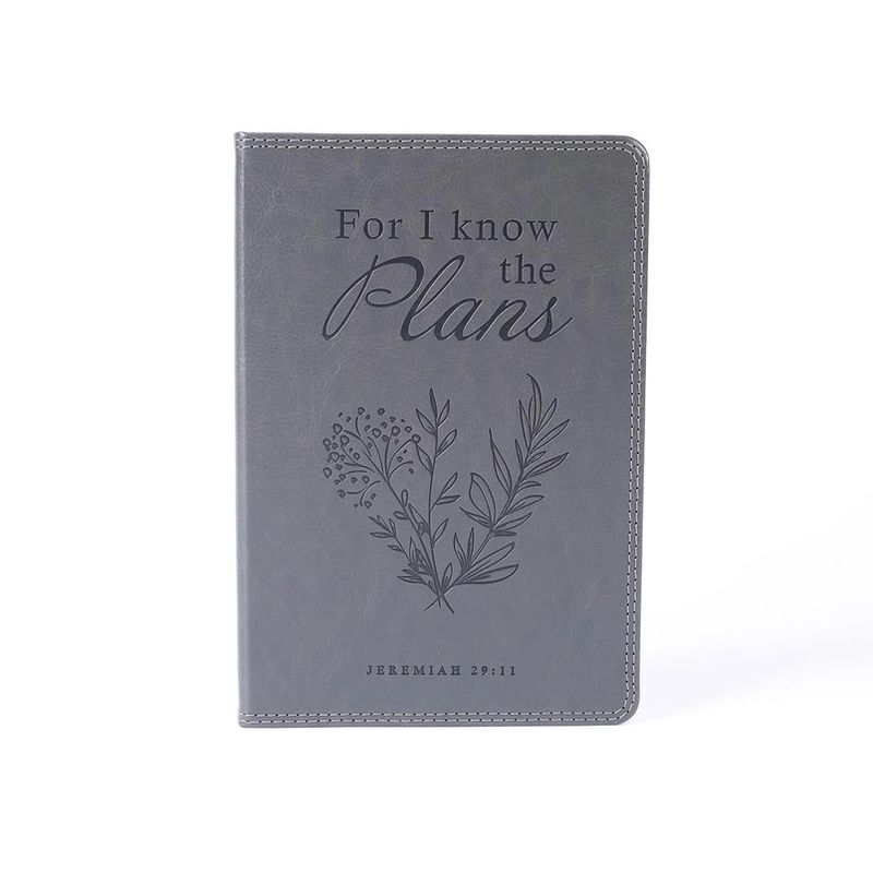 FOR I KNOW THE PLANS - JEREMIAH 29:11 JOURNAL, GREY