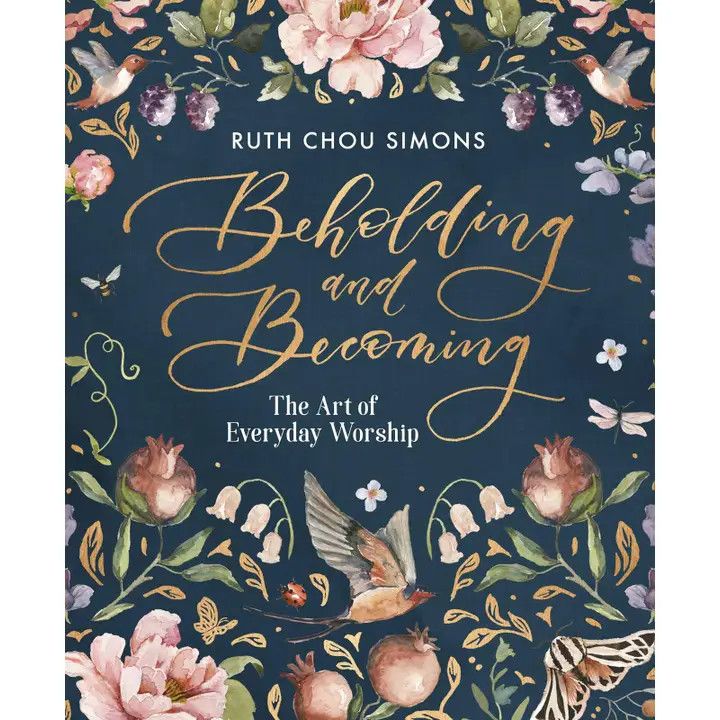 BEHOLDING AND BECOMING SPIRITUAL GROWTH BOOK