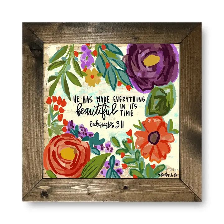 EVERYTHING BEAUTIFUL FRAMED ART 12 X 12