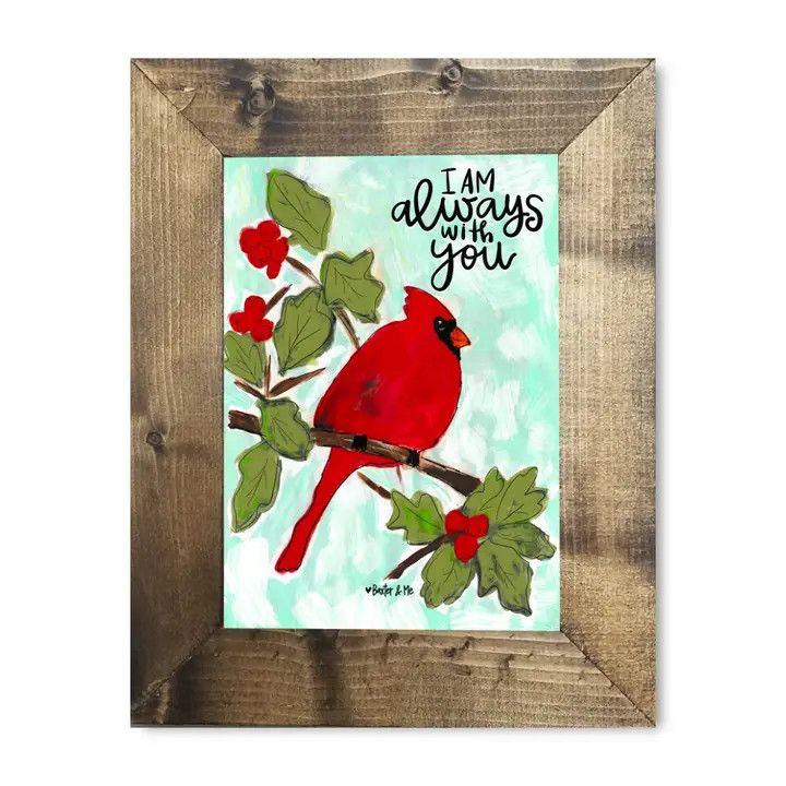 I AM WITH YOU ALWAYS RED BIRD FRAMED ART 8 X 10