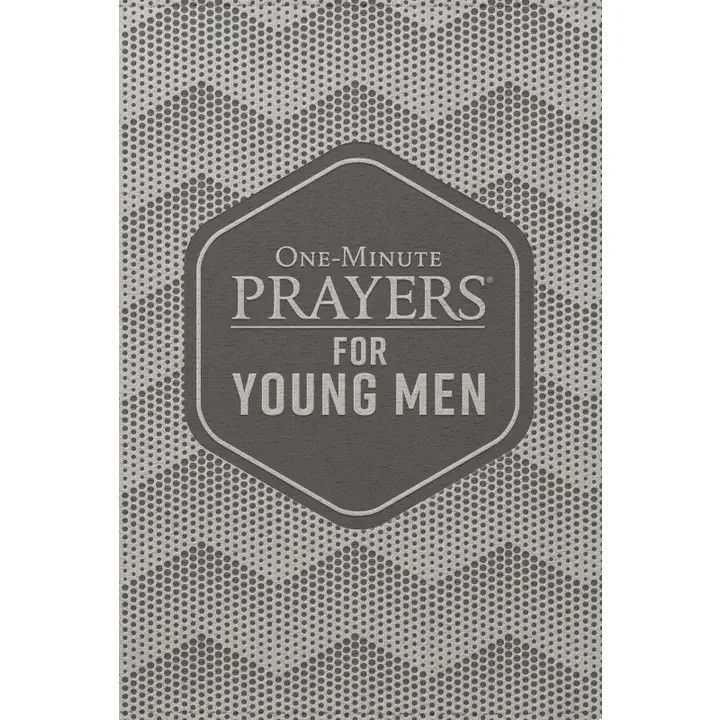 ONE MINUTE PRAYERS FOR YOUNG MEN DELUXE EDITION, BOOK